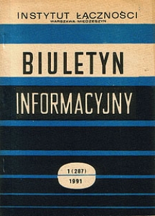 Telekomunikacyjne drogi przesyłowe i ich elementy. Terminy i definicje. Biuletyn Informacyjny, 1991, nr 1 (287)