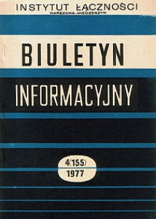 Siłownie telekomunikacyjne. Biuletyn Informacyjny, 1977, nr 4 (155)