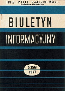 Zagadnienia propagacji fal między ziemią i przestrzenią kosmiczną. Biuletyn Informacyjny, 1977, nr 5 (156)