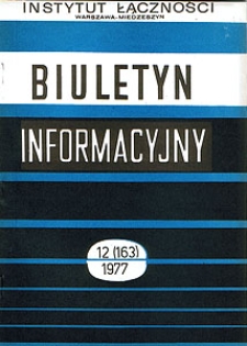 Pochłanianie i rozpraszanie mikrofal przez opady atmosferyczne. Biuletyn Informacyjny, 1977, nr 12 (163)