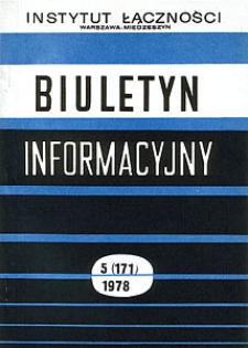 Ochrona środowiska przed działaniem promieniowania elektromagnetycznego. Biuletyn Informacyjny, 1978, nr 5 (171)