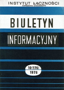 Kierowanie ruchu telefonicznego. Biuletyn Informacyjny, 1978, nr 10 (176)