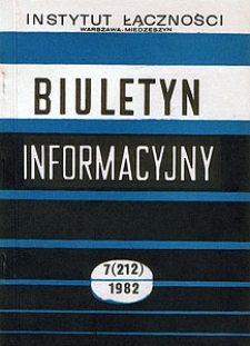 Telefoniczna sieć wiejska. Problemy ogólne. Biuletyn Informacyjny, 1982, nr 7 (212)