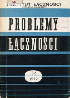 Podstawowe pojęcia eksploatacyjne urządzeń telekomunikacyjnych. Problemy Łączności, 1972, nr 86