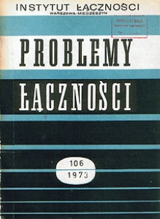 Filtry przeciwzakłóceniowe. Stan aktualny i perspektywy rozwojowe. Problemy Łączności, 1973, nr 106