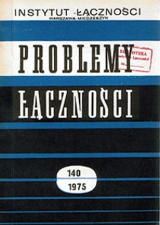 Wybrane zagadnienia eksploatacji i planowania rozwoju międzymiastowej sieci telefonicznej we Francji. Problemy Łączności, 1975, nr 140