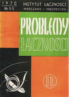 Perspektywy rozwoju transmisji danych w kraju. Problemy Łączności, 1970, nr 55