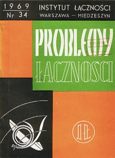 Problem efektywności postępu technicznego w łączności. Problemy Łączności, 1969, nr 34