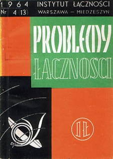 Układy stopni komutacyjnych i układy central z wybierakami krzyżowymi. Problemy Łączności, 1964, nr 4 (13)