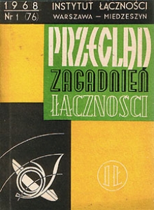 Telewizja przewodowa. Przegląd Zagadnień Łączności, 1968, nr 1 (76)