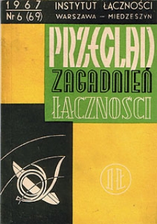 Służba doręczeń poczty. Przegląd Zagadnień Łączności, 1967, nr 6 (69)