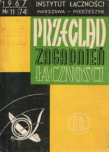 Systemy telefonii impulsowo-kodowej. Część I. Przegląd Zagadnień Łączności, 1967, nr 11 (74)