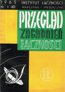 Nowe kierunki w służbie pocztowej. Przegląd Zagadnień Łączności, 1965, nr 1 (40)