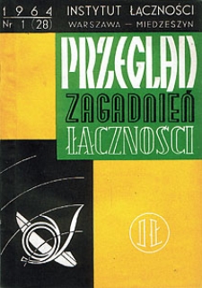 Systemy telewizji kolorowej. Przegląd Zagadnień Łączności, 1964, nr 1 (28)