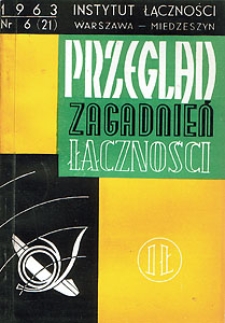 Nowoczesne rozwiązania telefonicznych central abonenckich. Przegląd Zagadnień Łączności, 1963, nr 6 (21)