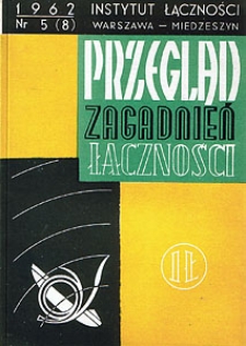 Parametry toru radiofonicznego. Przegląd Zagadnień Łączności, 1962, nr 5 (8)