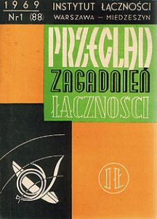 Technika antenowa. Przegląd Zagadnień Łączności, 1969, nr 1 (88)