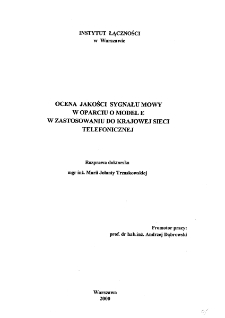 Ocena jakości sygnału mowy w oparciu o model E w zastosowaniu do krajowej sieci telefonicznej