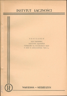 REGULAMIN RADY NAUKOWEJ INSTYTUTU ŁĄCZNOŚCI UCHWALONY NA POSIEDZENIU RADY W DNIU 8 PAŹDZIERNIKA 1964 r.