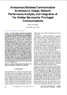 Anonymous Stateless Communication Architecture: Design, Network Performance Analysis, and Integration of Tor Hidden Services for Privileged Communications, Journal of Telecommunications and Information Technology, 2026, nr 2