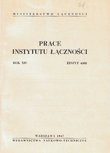 Prace Instytutu Łączności, 1967, nr 48