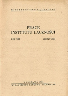 Prace Instytutu Łączności, 1966, nr 44