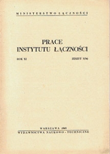 Prace Instytutu Łączności, 1965, nr 36