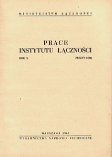 Prace Instytutu Łączności, 1963, nr 31