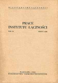 Prace Instytutu Łączności, 1962, nr 26