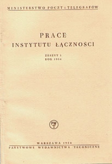 Prace Instytutu Łączności, 1954, nr 1