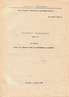 Trasa linii radiowej pasma K o bezpośredniej widoczności. Referaty Problemowe, zeszyt 56